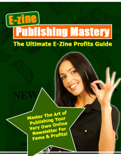 Product picture E-zine Publishing Mastery. With resell rights